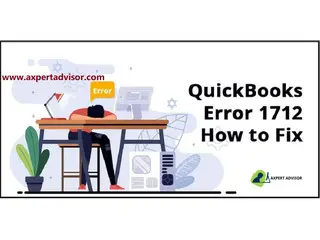 Procedure to Troubleshoot the QuickBooks Error 1712