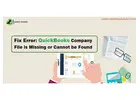 How to Resolve QuickBooks Company File Not Found Issue?