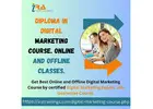 Diploma in Digital Marketing Course. Online and Offline Classes