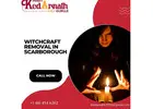 Get Effective Witchcraft removal in Scarborough