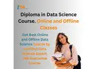  Diploma in Data Science Course. Online and Offline Classes