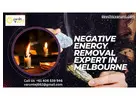 Negative Energy Removal Expert in Melbourne