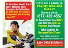  Do You Have Credit Card Debt, Medical Bills, Accounts In Collection, Do YOU Owe To Finance Companie