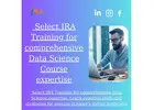 Select IRA Training for comprehensive Data Science Course expertise  