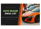 Buy the Authentic B2B Auto Dealer Email List from InfoGlobalData