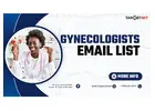 How does TargetNXT ensure the accuracy and relevance of its Gynecologists Email List?