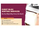 How Guest Blog Writing Services Can Help Us