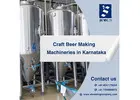 S Brewing Company|Craft Beer Making Machineries in Karnataka