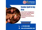 Voodoo Spell in Bay Area,California