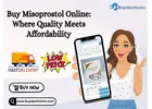 Buy Misoprostol Online: Where Quality Meets Affordability