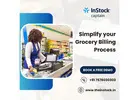 Simplify your POS Grocery Billing Process with InStock Captain