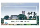 Bangalore to Hosur Taxi