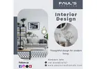 Paul's Creation | Best Interior Designers in Bangalore