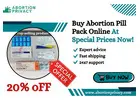 Buy Abortion Pill Pack Online At Special Prices Now!