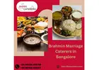 Shree Caterers| Brahmin Marriage Caterers in Bangalore