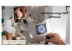 Explore The Latest Ophthalmology EMR Software in USA
