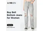 Buy Bell Bottom Jeans for Women in India - Lovegen