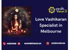 Love Vashikaran Specialist in Melbourne