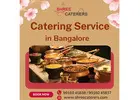 Shree Caterers| Catering Services in Bangalore