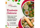 Shree Caterers| Brahmin Catering Services in Bangalore