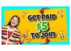 Join Free You're Paid $5 Dollars Instantly!