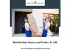 Find the Best Movers and Packers in UAE