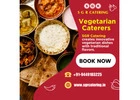 Vegetarian Caterers in Bangalore