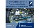S Brewing Company| Industrial Stainless steel Fermentation Tanks Manufacturer in Bangalore