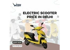 Electric Scooter Price in Delhi, India - Vegh Automobiles