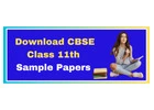   Download CBSE Class 11th Sample Papers