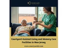 Courtyard Assisted Living and Memory Care Facilities in New Jersey